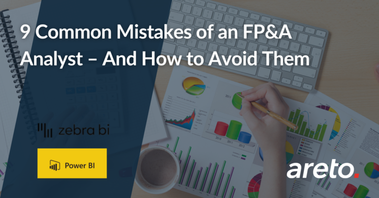 9 Common Mistakes of an FP&A Analyst – And How to Avoid Them