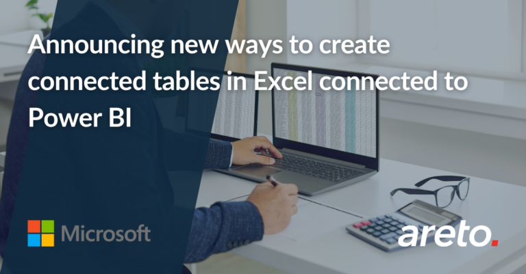 Announcing new ways to create connected tables in Excel connected to Power BI