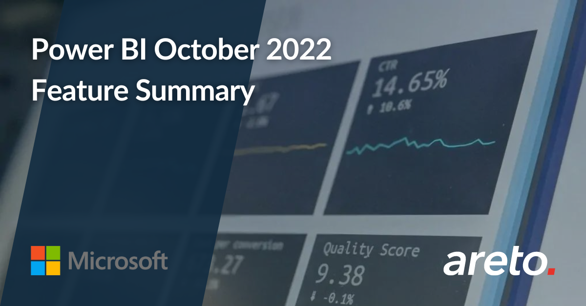 Power BI October 2022 Feature Summary