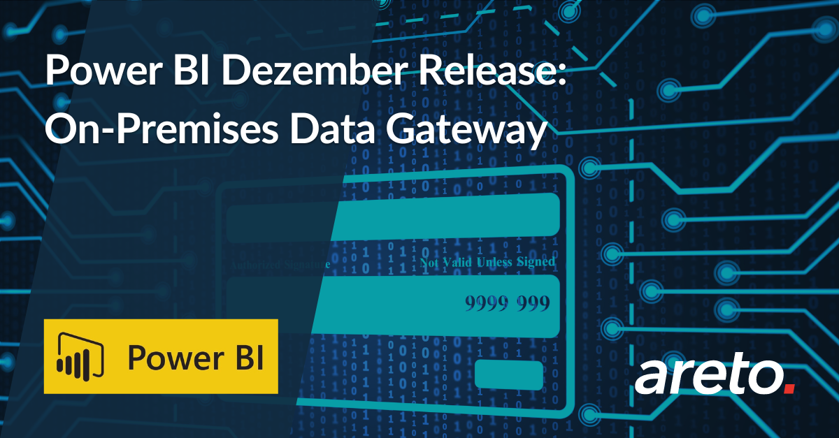 Power BI Dezember Release: On-Premises Data Gateway