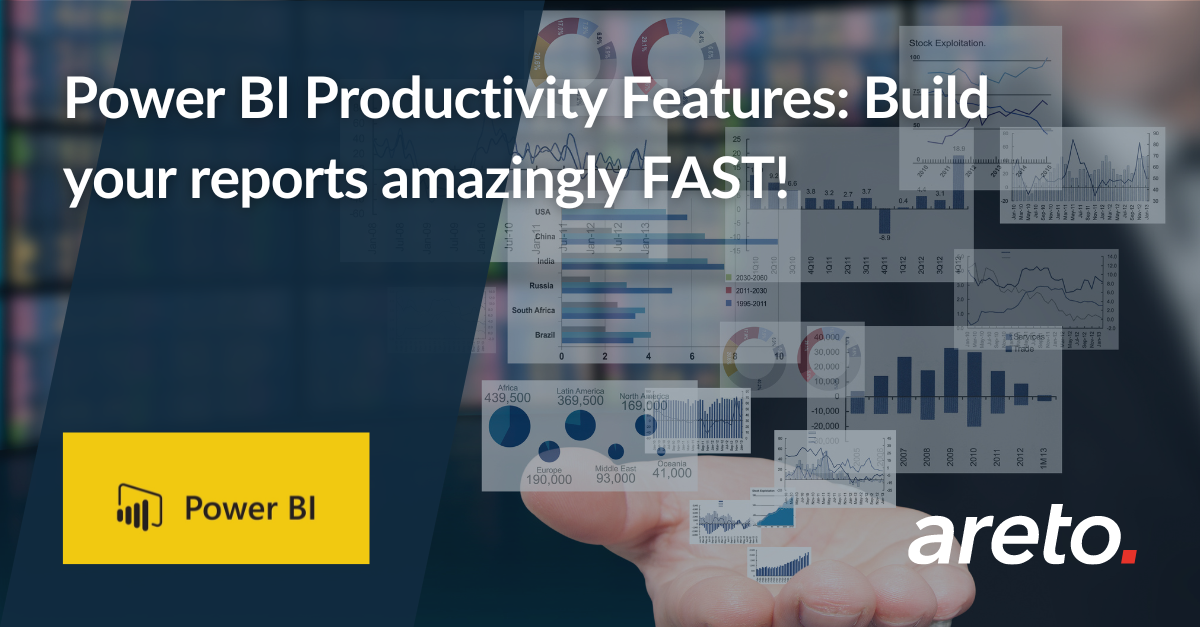 Power BI Productivity Features: Build your reports amazingly FAST!