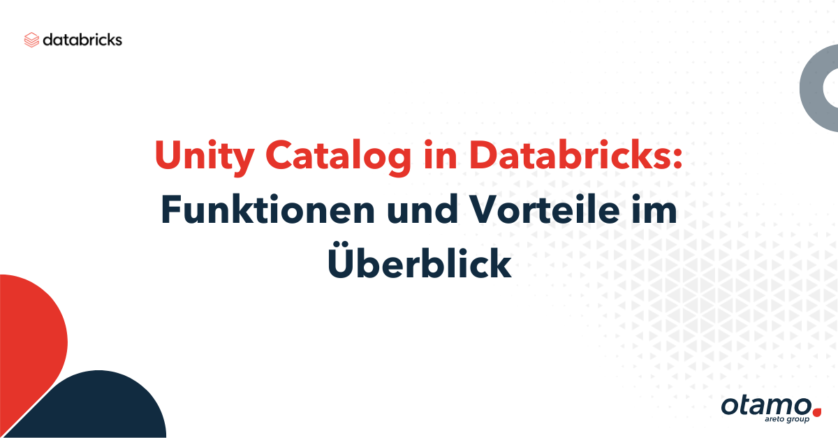 Unity Catalog in Databricks: Funktionen und Vorteile im Überblick